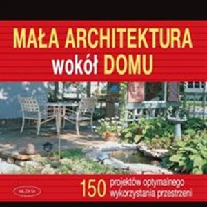 Obrazek Mała architektura wokół domu