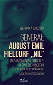 Książka : Generał Au... - Weronika Juroszek