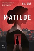 Polska książka : Matilde Ni... - R. A. Olek