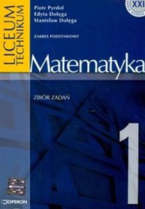 Bild von Matematyka 1 Zbiór zadań Zakres podstawowy Liceum, technikum