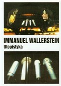 Utopistyka... - Immanuel Wallerstein -  fremdsprachige bücher polnisch 