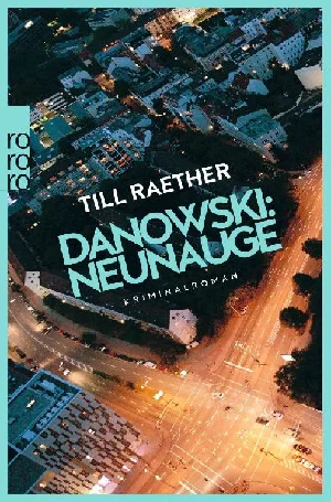 Obrazek RAETHER, T: DANOWSKI: NEUNAUGE