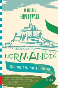 Obrazek Normandia Życie między przypływem a odpływem