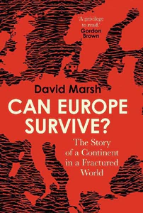 Obrazek MARSH, D: CAN EUROPE SURVIVE?