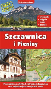 Bild von Szczawnica i Pieniny. Przewodnik po zabytkach i atrakcjach Szczawnicy oraz najpiękniejszych miejscach Pienin wyd. 2022