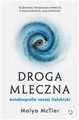 Droga Mlec... - Moiya McTier - buch auf polnisch 