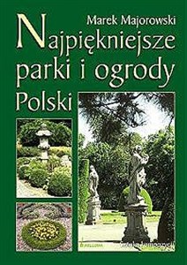 Bild von Najpiękniejsze parki i ogrody Polski