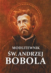 Obrazek Modlitewnik św. Andrzej Bobola
