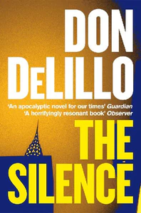 Bild von DELILLO, D: SILENCE