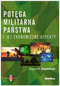 Zeige Details für Potęga militarna państwa i jej ekonomiczne aspekty Potęga mil... - 	Bogumił Stęplewski - Ksiegarnia w niemczech
