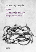 Książka : Syn marnot... - Andrzej Draguła