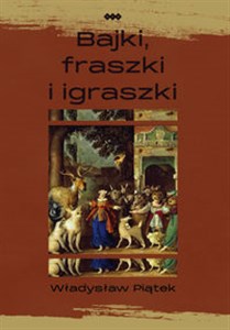 Obrazek Bajki, fraszki i igraszki