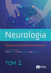 Bild von Neurologia. Podręcznik dla studentów fizjoterapii. Tom 1