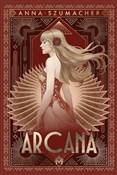 Arcana - Anna Szumacher -  Książka z wysyłką do Niemiec 