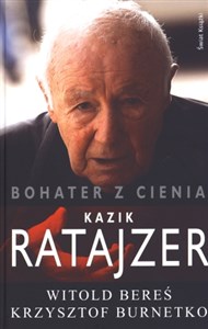 Obrazek Bohater z cienia Kazik Ratajzer