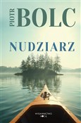 Zobacz : Nudziarz - Piotr Bolc