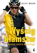 Zeige Details für Wyścig kłamstw Wyścig kła... - Juliet Macur - buch auf polnisch