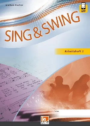 Obrazek SING & SWING/NEUE LIEDERBUCH SCHÜLERARBEITSHEFT 2