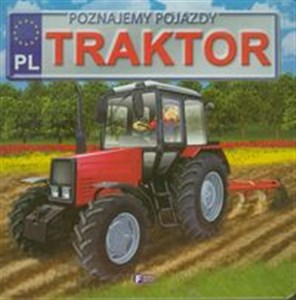 Obrazek Poznajemy pojazdy Traktor