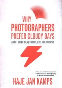 Bild von Why Photographers Prefer Cloudy Days