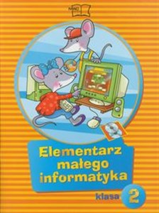 Obrazek Elementarz małego informatyka 2 Podręcznik z płytą CD szkoła podstawowa