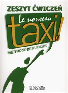 Bild von Le Nouveau Taxi 2 Zeszyt ćwiczeń