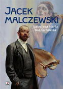 Jacek Malc... - Katarzyna Maria Bodziachowska -  Polnische Buchandlung 