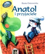 Książka : Anatol i p... - Beata Ostrowicka
