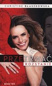 Polska książka : Przetrwać ... - Christine Błaszkowska