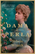 Polska książka : Dama z per... - Sylwia Winnik