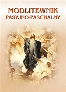 Obrazek Modlitewnik pasyjno-paschalny
