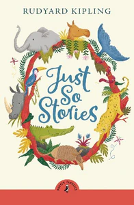 Bild von KIPLING, R: JUST SO STORIES