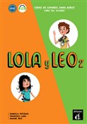 Lola y Leo... - Marcela Fritzker, Francisco Lara, Daiane Reis -  fremdsprachige bücher polnisch 