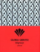 Książka : Migracje - Gloria Gervitz