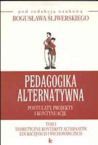 Bild von Pedagogika alternatywna Postulaty projekty i kontynuacje