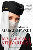 Była arabs... - Marcin Margielewski -  Polnische Buchandlung 