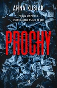 Zobacz : Prochy Żyw... - Anna Kusiak