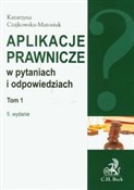 Aplikacje ... - Katarzyna Czajkowska-Matosiuk - Ksiegarnia w niemczech