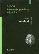 Mózg: fasc... - Jerzy Vetulani -  polnische Bücher