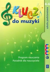 Obrazek Klucz do muzyki Program nauczania Poradnik dla nauczyciela z 3 płytami CD