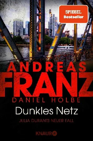 Bild von FRANZ, A: DUNKLES NETZ