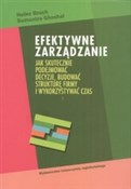 Efektywne ... - Heike Bruch, Sumantra Ghoshal -  polnische Bücher
