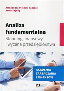 Obrazek Analiza fundamentalna Standing finansowy i wycena przedsiębiorstwa