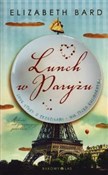 Lunch w Pa... - Elizabeth Bard -  Polnische Buchandlung 