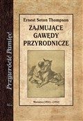 Zobacz : Zajmujące ... - Ernest Evan Seton