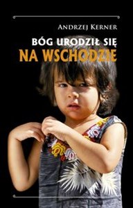 Obrazek Bóg urodził się na Wschodzie