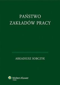 Obrazek Państwo zakładów pracy