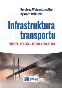 Bild von Infrastruktura transportu Europa, Polska – teoria i praktyka