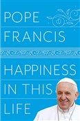 Happiness ... - Pope Francis - Ksiegarnia w niemczech