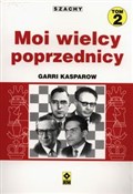 Moi wielcy... - Garri Kasparow -  fremdsprachige bücher polnisch 